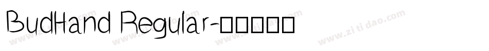 BudHand Regular字体转换